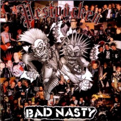 Pestpocken / Bad Nasty