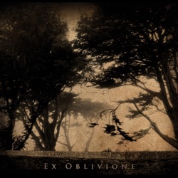 Ex Oblivione