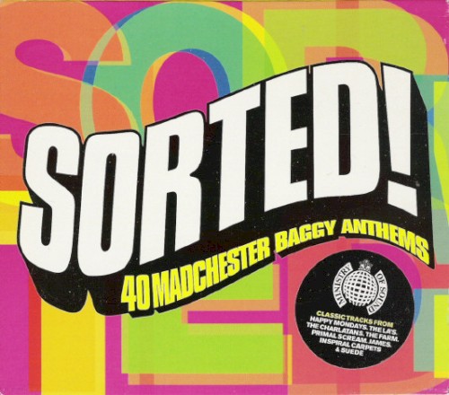 Sorted! 40 Madchester Baggy Anthems