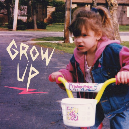Grow Up