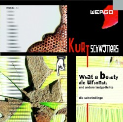 What a Beauty: Die Ursonate und andere Lautgedichte