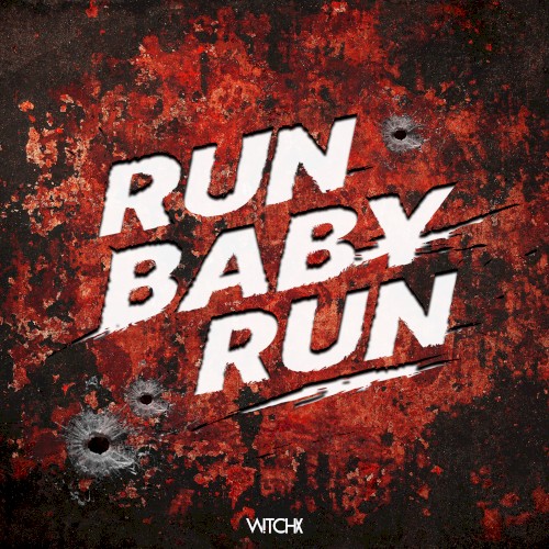 Run Baby Run
