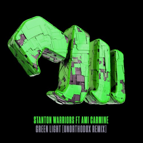 Green Light (Unorthodox remix)