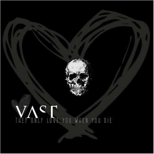 They Only Love You When You Die