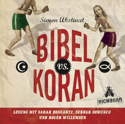Bibel vs. Koran