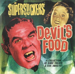 Devil's Food: A Collection of Rare Treats & Evil Sweets!