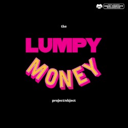 The Lumpy Money Project/Object