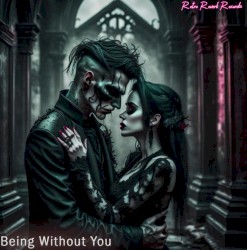 Being Without You