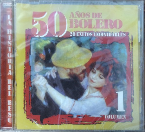 50 Años de bolero (La historia del beso... 20 Exitos inolvidables) volumen 1