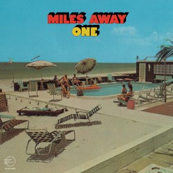 Miles Away; One