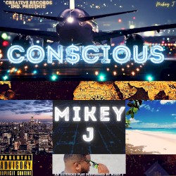 Conscious