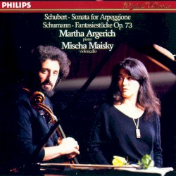 Schubert: Sonate für Arpeggione / Schumann: Fantasiestücke