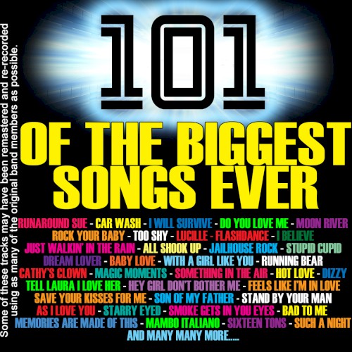 101 of the Biggest Songs Ever