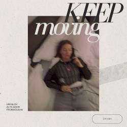 Keep Moving