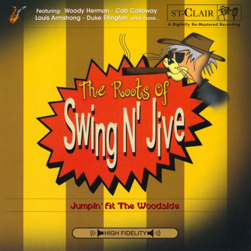 The Roots of Swing ’n’ Jive: Jumpin' at the Woodside
