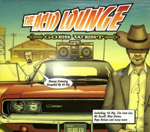 The Acid Lounge Goes West