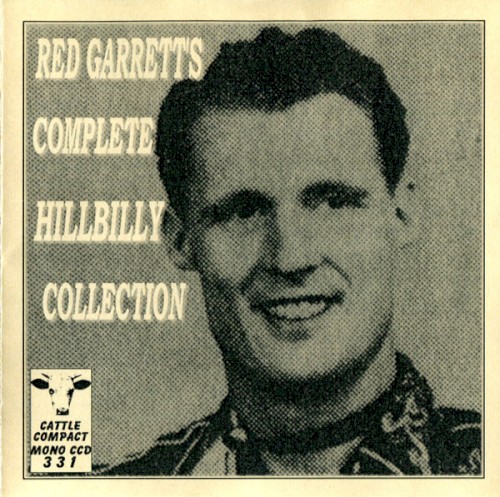 Red Garrett’s Complete Hillbilly Collection