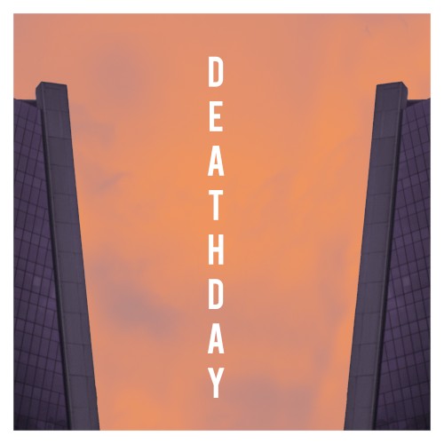 Deathday