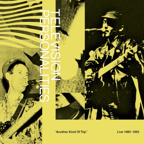 Another Kind of Trip: Live 1985–1993