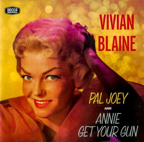 Pal Joey / Annie Get Your Gun