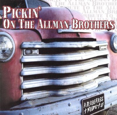 Pickin' on the Allman Brothers: A Bluegrass Tribute