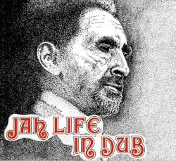 Jah Life in Dub