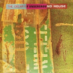 The Cream of Underground House