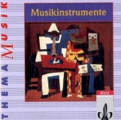 Thema Musik: Musikinstrumente