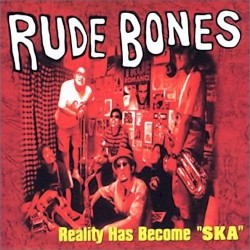Reality Has Become "SKA"