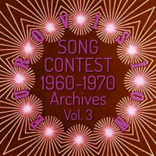 Eurovision song contest (1960–1970 Archives Vol.3)
