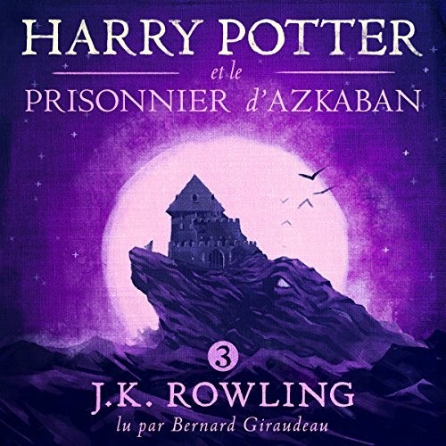 Harry Potter et le prisonnier d’Azkaban