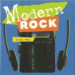 Modern Rock: Late 80's