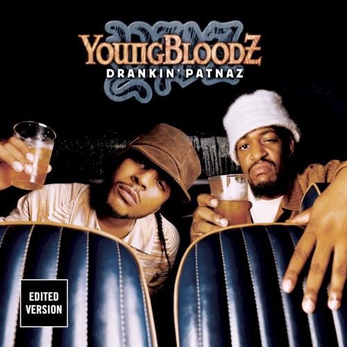 Drankin’ Patnaz
