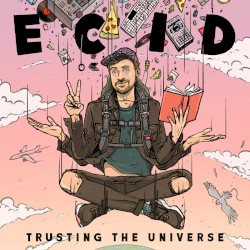 Trusting the Universe