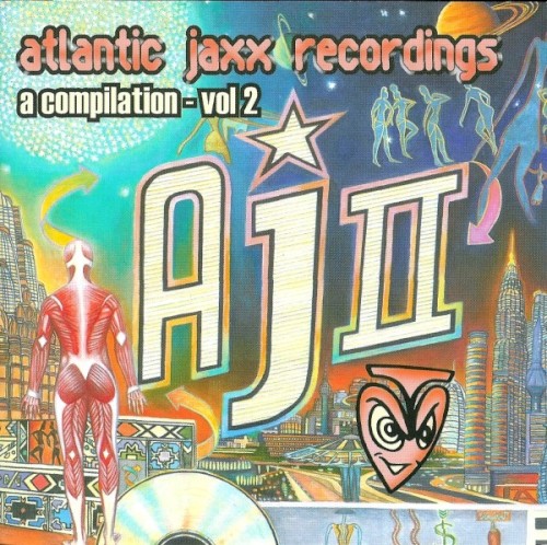 Atlantic Jaxx Recordings: A Compilation, Volume 2