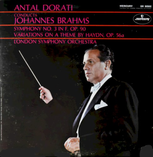 Symphony no. 3 in F, op. 90 / Variations on a Theme by Haydn, op. 56a