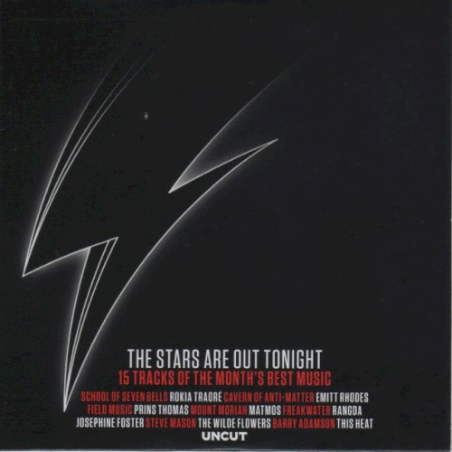 Uncut: The Stars Are Out Tonight