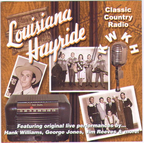 Louisiana Hayride: Classic Country Radio