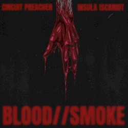 BLOOD//SMOKE