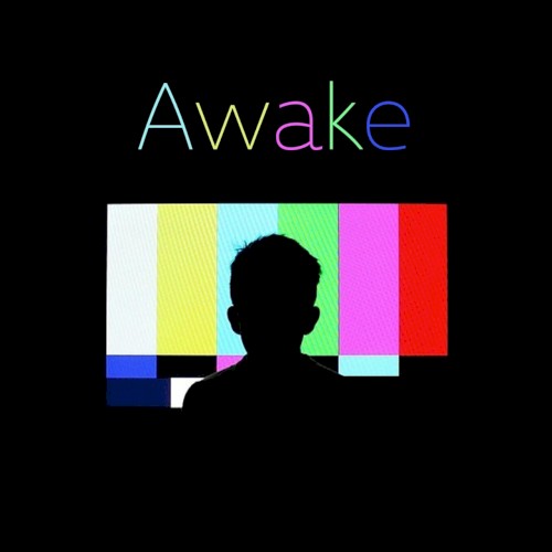 Awake