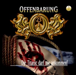 Offenbarung 23 3: Die Titanic darf nie ankommen!