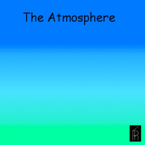 The Atmosphere