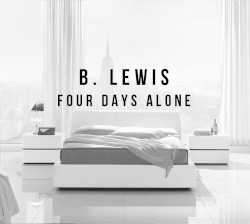 Four Days Alone