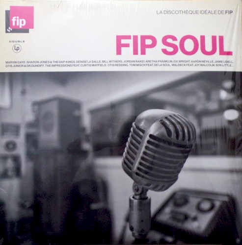 La Discothèque idéale de FIP : FIP Soul