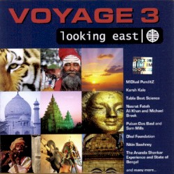 Voyage 3: Looking East