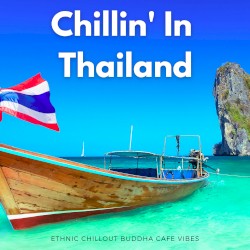 Chillin' In Thailand