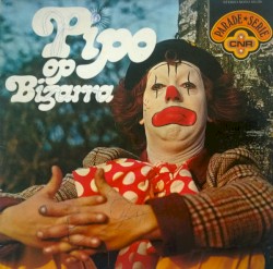 Pipo op Bizarra
