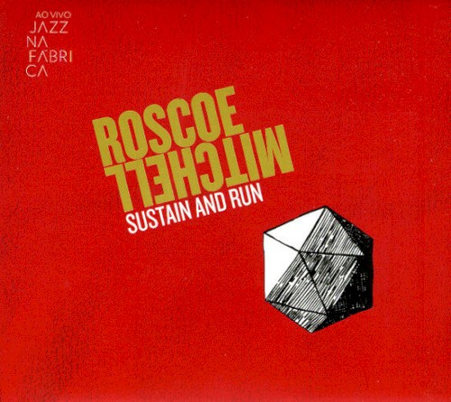 Sustain and Run: Ao vivo Jazz na Fábrica