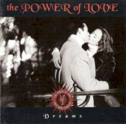 The Power of Love: Dreams
