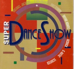 Super Dance Show
